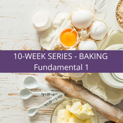 The image for 10-Week Series - Baking Fundamental 1 #Class 1